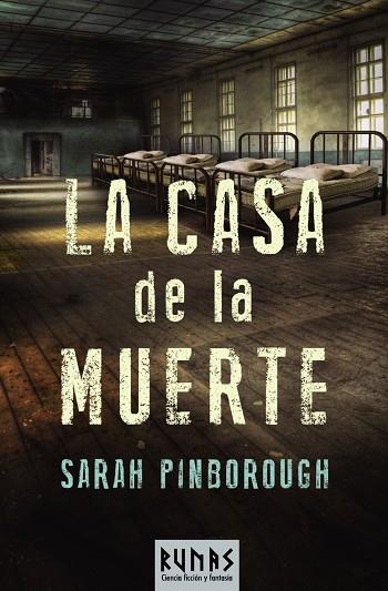 La Casa de la Muerte | 9788491041146 | Pinborough, Sarah | Librería Castillón - Comprar libros online Aragón, Barbastro