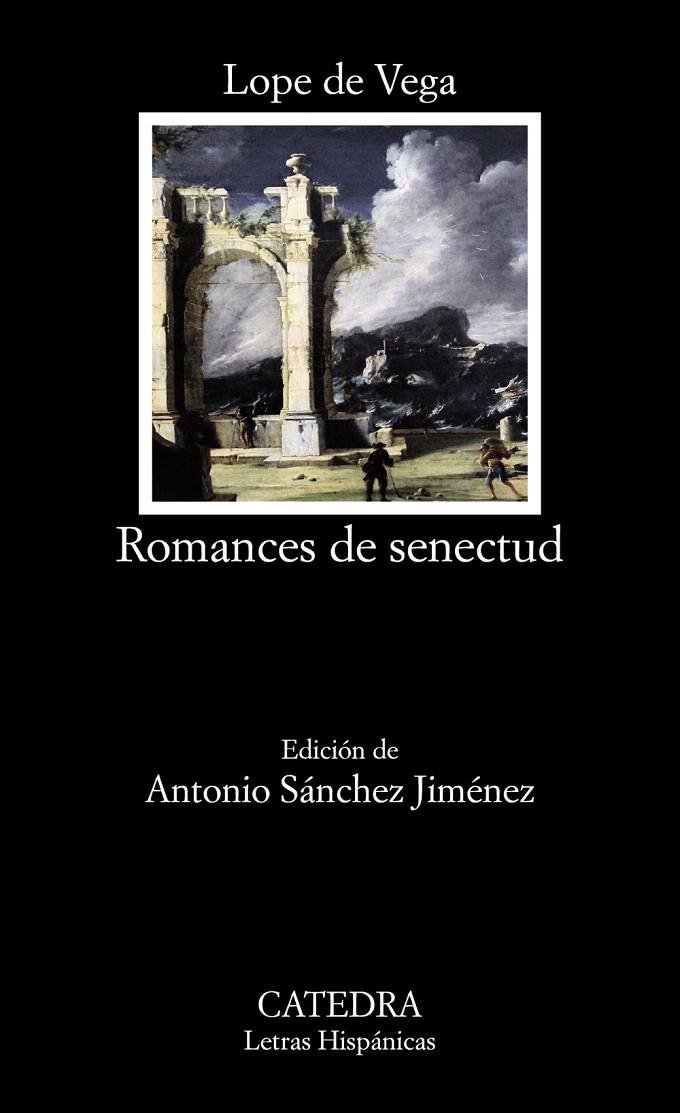 Romances de senectud | 9788437638331 | Vega, Lope de | Librería Castillón - Comprar libros online Aragón, Barbastro