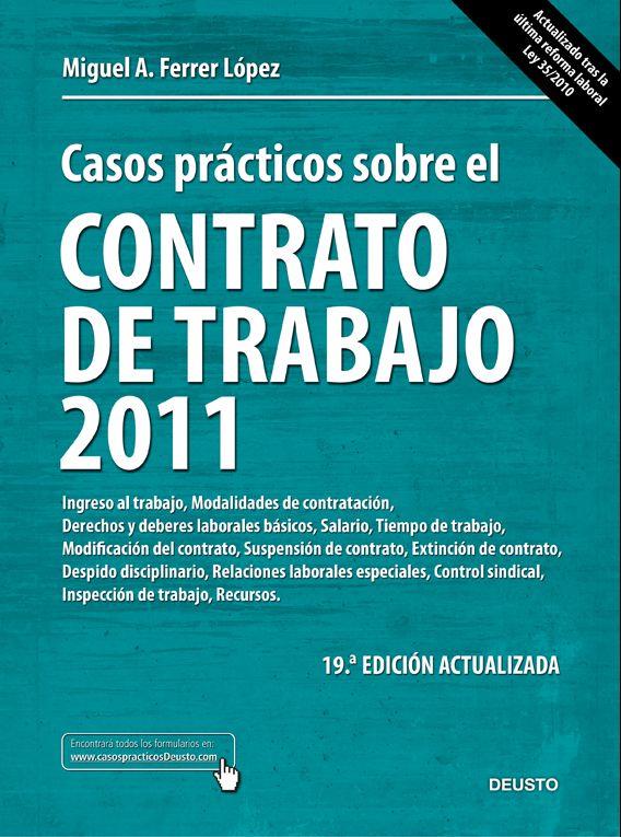 Casos prácticos sobre el contrato de trabajo 2011 | 9788423428199 | Ferrer López, Miguel Ángel | Librería Castillón - Comprar libros online Aragón, Barbastro