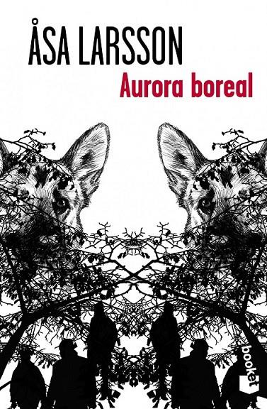 Aurora boreal - Booket | 9788432209994 | LARSSON, ASA | Librería Castillón - Comprar libros online Aragón, Barbastro