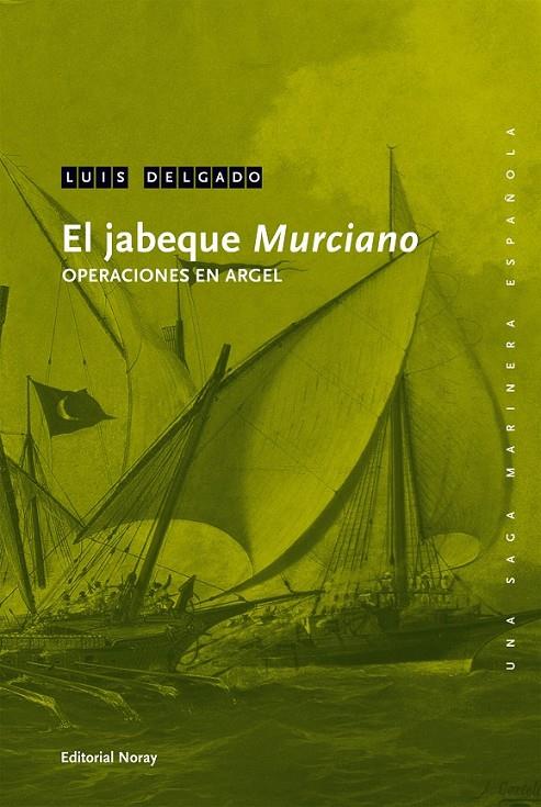 JABEQUE MURCIANO, EL | 9788474862348 | DELGADO BAÑÓN, LUIS | Librería Castillón - Comprar libros online Aragón, Barbastro