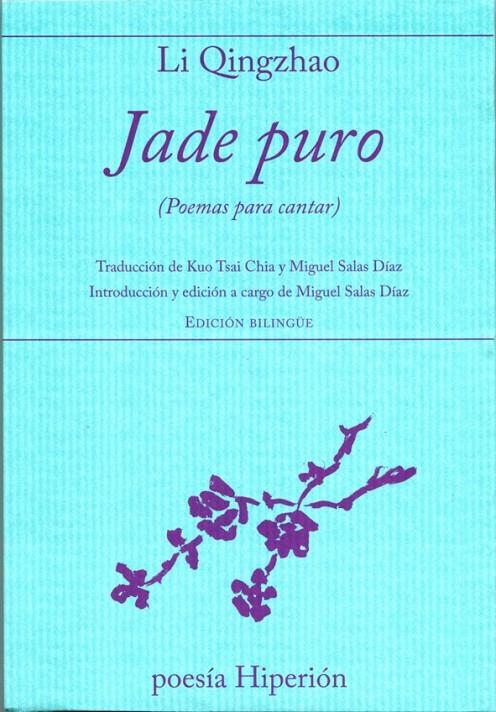 Jade puro | 9788490020418 | Li, Qingzhao | Librería Castillón - Comprar libros online Aragón, Barbastro