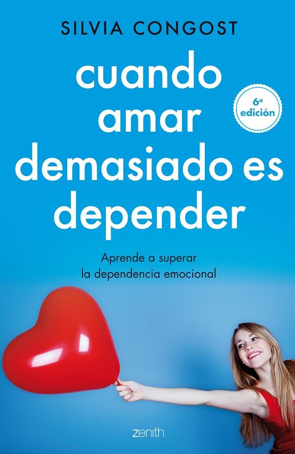 Cuando amar demasiado es depender | 9788408136682 | Congost Provensal, Silvia | Librería Castillón - Comprar libros online Aragón, Barbastro