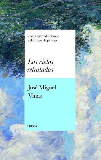 Los cielos retratados | 9788491996491 | Viñas, José Miguel | Librería Castillón - Comprar libros online Aragón, Barbastro