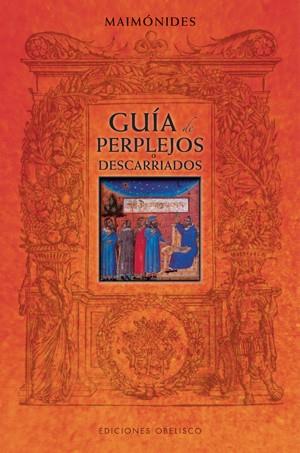 GUIA DE PERPLEJOS O DESCARRIADOS, LA | 9788497776257 | MAIMONIDES | Librería Castillón - Comprar libros online Aragón, Barbastro