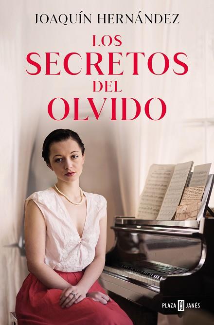 Los secretos del olvido | 9788401031694 | Hernández, Joaquín | Librería Castillón - Comprar libros online Aragón, Barbastro