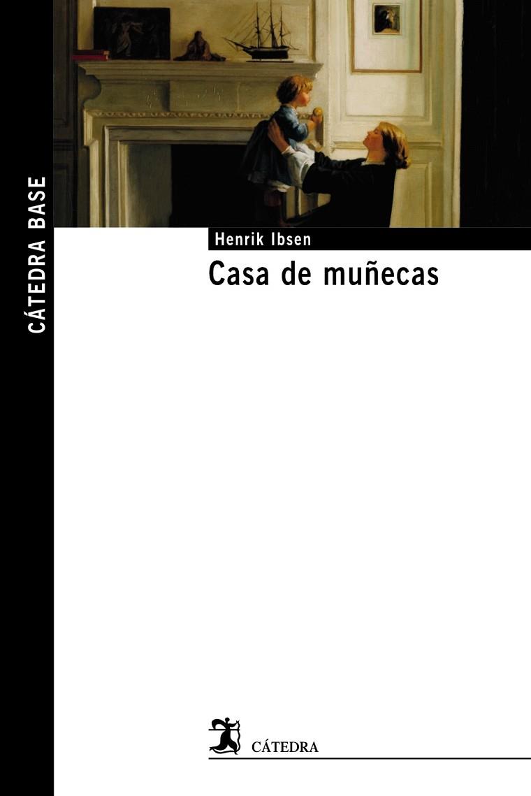 Casa de muñecas | 9788437642383 | Ibsen, Henrik | Librería Castillón - Comprar libros online Aragón, Barbastro