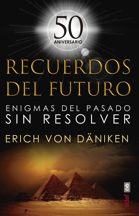 Recuerdos del futuro | 9788441440098 | von Däniken, Erich | Librería Castillón - Comprar libros online Aragón, Barbastro