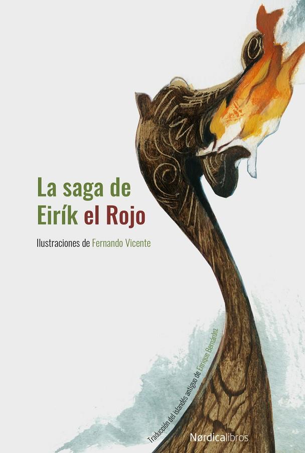 La saga de Eirík el Rojo. NE 2019. Cartoné | 9788417651909 | Anónimo | Librería Castillón - Comprar libros online Aragón, Barbastro