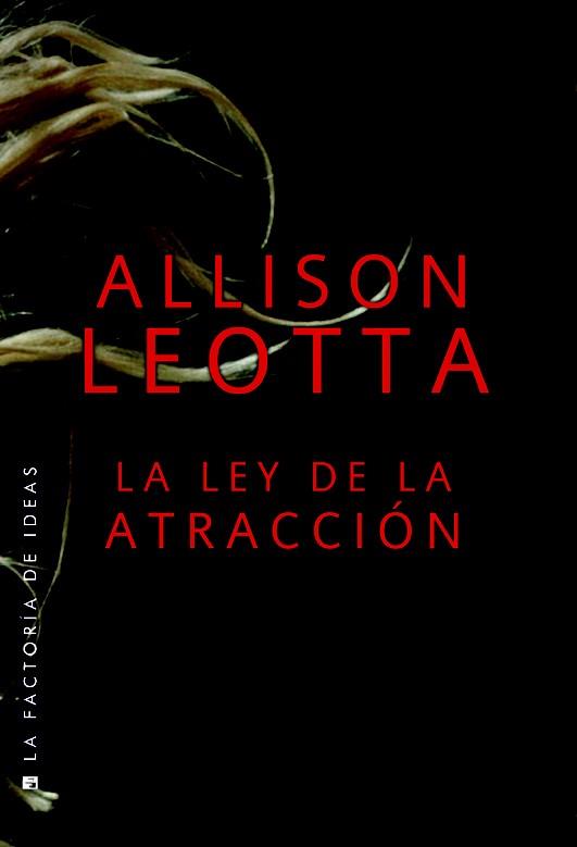 La ley de la atracción | 9788490186848 | Leotta, Allison | Librería Castillón - Comprar libros online Aragón, Barbastro