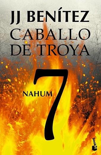Nahum. Caballo de Troya 7 | 9788408114529 | J. J. Benítez | Librería Castillón - Comprar libros online Aragón, Barbastro