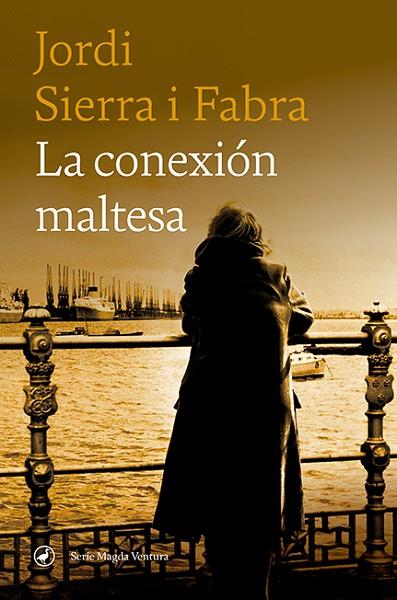La conexión maltesa | 9788418800153 | Sierra i Fabra, Jordi | Librería Castillón - Comprar libros online Aragón, Barbastro