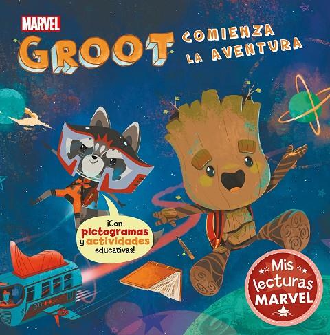 Groot comienza la aventura (Mis lecturas Marvel) | 9788417630638 | Marvel, | Librería Castillón - Comprar libros online Aragón, Barbastro
