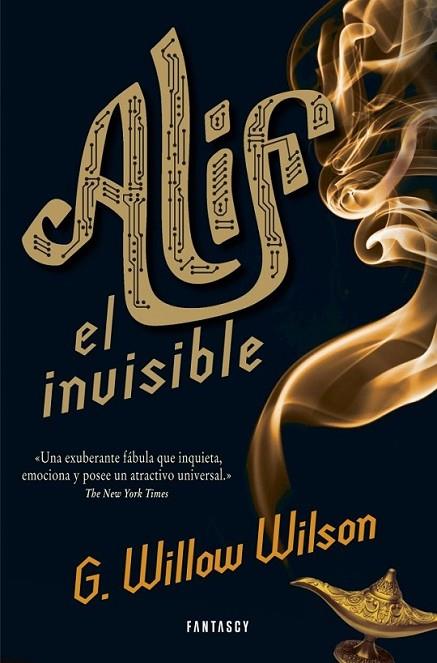 Alif el invisible | 9788415831044 | WILSON, WILLOW | Librería Castillón - Comprar libros online Aragón, Barbastro