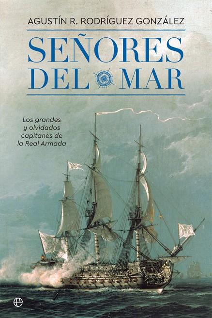 Señores del mar | 9788491642244 | Rodríguez González, Agustín R. | Librería Castillón - Comprar libros online Aragón, Barbastro