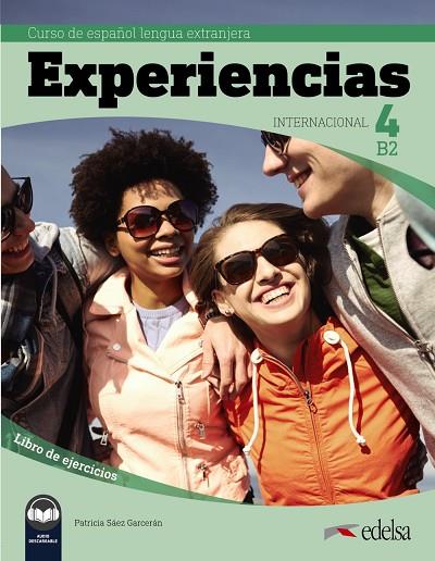 Experiencias Internacional 4 (B2). Libro de ejercicios | 9788490814765 | Sáez Garcerán, Patricia | Librería Castillón - Comprar libros online Aragón, Barbastro
