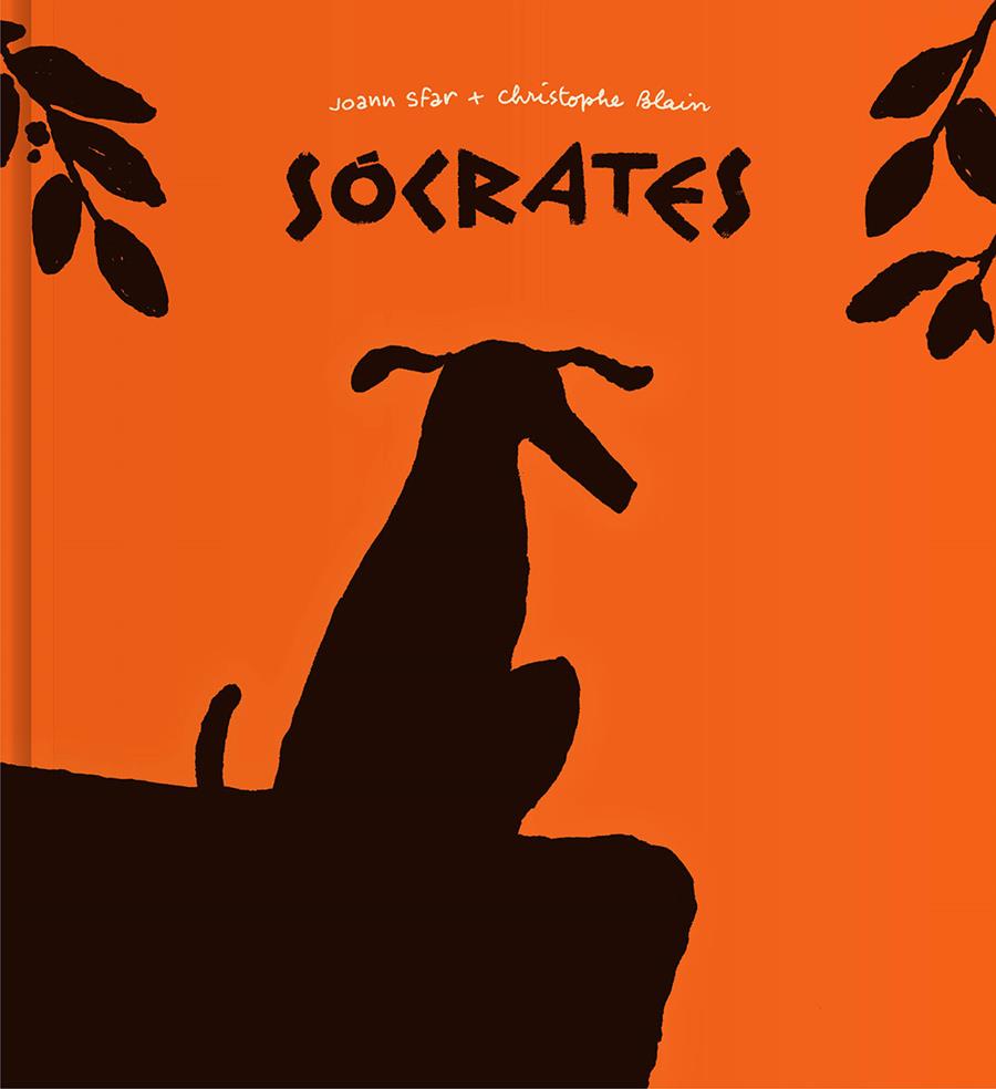 Sócrates | 9788416167654 | Sfar, Joann/Blain, Christophe | Librería Castillón - Comprar libros online Aragón, Barbastro
