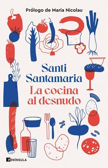 La cocina al desnudo | 9788411001663 | Santamaria, Santi | Librería Castillón - Comprar libros online Aragón, Barbastro