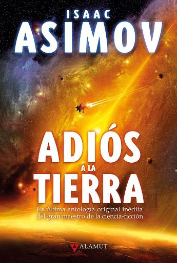 Adiós a la Tierra | 9788498891331 | Asimov, Isaac | Librería Castillón - Comprar libros online Aragón, Barbastro