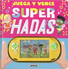 JUEGA Y VENCE. SUPER HADAS | 9788467781212 | VV.AA. | Librería Castillón - Comprar libros online Aragón, Barbastro