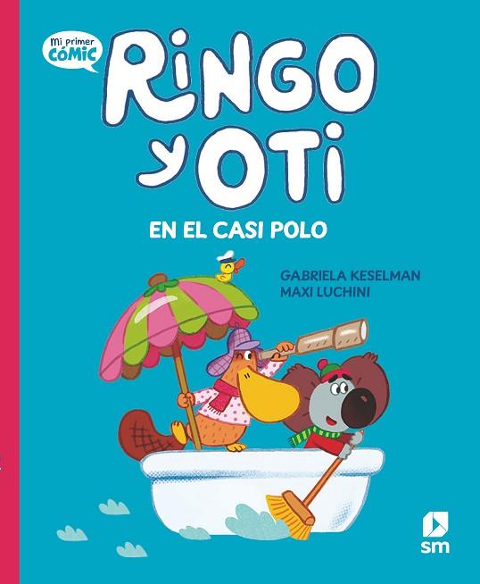 Ringo y Oti en el Casi Polo | 9788411823821 | Keselman, Gabriela | Librería Castillón - Comprar libros online Aragón, Barbastro