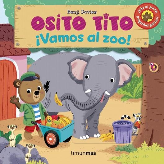 Osito Tito. ¡Vamos al zoo! | 9788408158080 | Davies, Benji | Librería Castillón - Comprar libros online Aragón, Barbastro