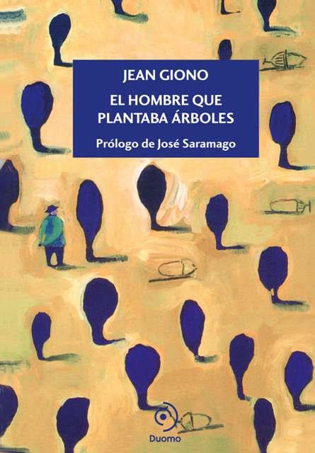 El hombre que plantaba árboles | 9788415945338 | Giono, Jean | Librería Castillón - Comprar libros online Aragón, Barbastro