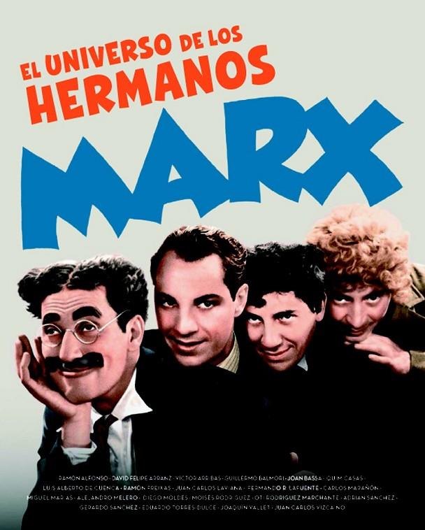 El universo de los hermanos Marx | 9788415606406 | AA.VV | Librería Castillón - Comprar libros online Aragón, Barbastro