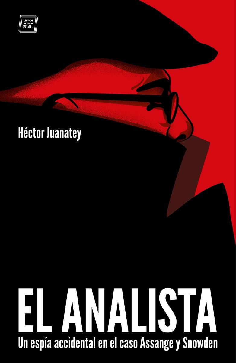 ANALISTA,EL | 9788417678340 | Juanatey Héctor | Librería Castillón - Comprar libros online Aragón, Barbastro