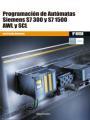 Programación de Autómatas Siemens S7-300 y S7-1500. AWL y SCL | 9788426724595 | Peciña Belmonte, Luis | Librería Castillón - Comprar libros online Aragón, Barbastro