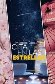 Cita en las estrellas | 9788418539411 | Diolch, Merche | Librería Castillón - Comprar libros online Aragón, Barbastro