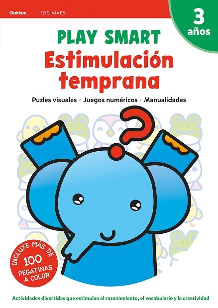 Play Smart : Estimulación temprana. 3 años | 9788414028223 | VV.AA. | Librería Castillón - Comprar libros online Aragón, Barbastro