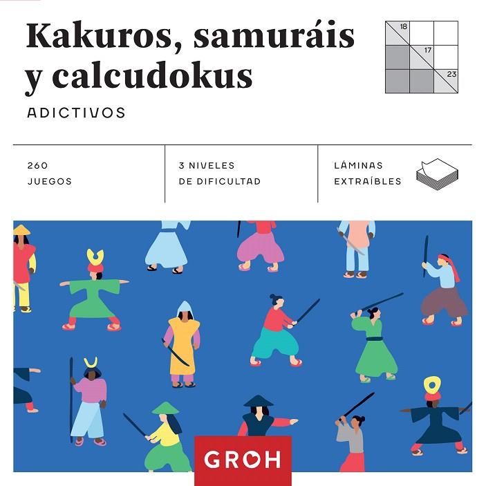 Kakuros, samuráis y calcudokus (Cuadrados de diversión) | 9788490680957 | Anders Producciones | Librería Castillón - Comprar libros online Aragón, Barbastro