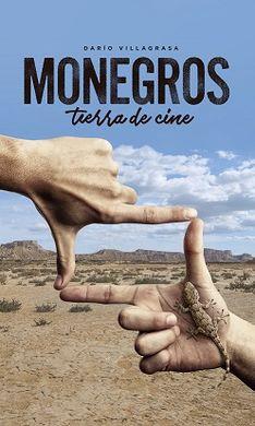 MONEGROS/TIERRA DE CINE | 9788494299568 | VILLAGRASA, DARIO | Librería Castillón - Comprar libros online Aragón, Barbastro