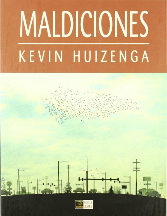 MALDICIONES | 9788478337606 | HUIZENGA, KEVIN | Librería Castillón - Comprar libros online Aragón, Barbastro