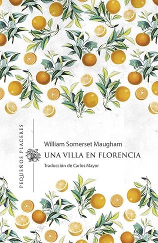 Una villa en Florencia | 9788412227932 | Maugham, William Somerset | Librería Castillón - Comprar libros online Aragón, Barbastro