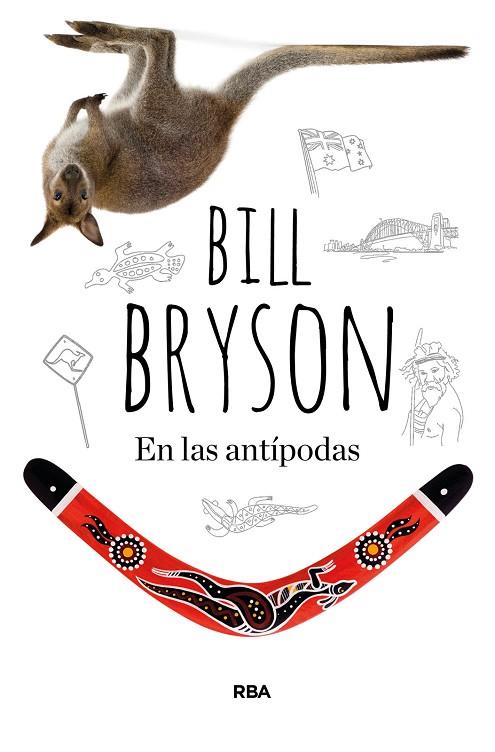 En las antípodas | 9788491873969 | Bryson, Bill | Librería Castillón - Comprar libros online Aragón, Barbastro