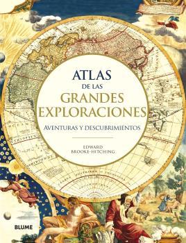 Atlas de las grandes exploraciones | 9788417757588 | Brooke Hitching, Edward | Librería Castillón - Comprar libros online Aragón, Barbastro