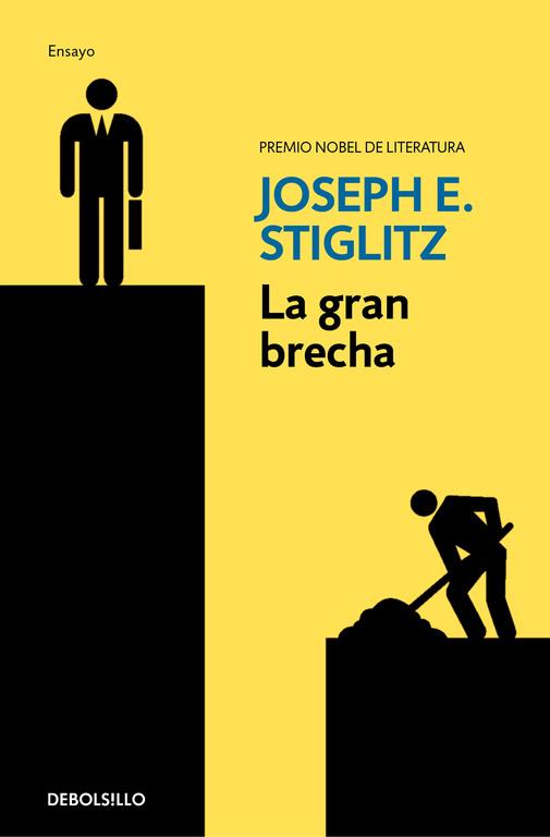 La gran brecha | 9788466337793 | Stiglitz, Joseph E. | Librería Castillón - Comprar libros online Aragón, Barbastro