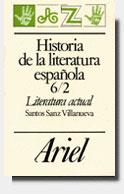 HISTORIA DE LA LITERATURA ESPAÑOLA 6-2 LITERATURA ACTUAL | 9788434483804 | SANZ VILLANUEVA, SANTOS | Librería Castillón - Comprar libros online Aragón, Barbastro