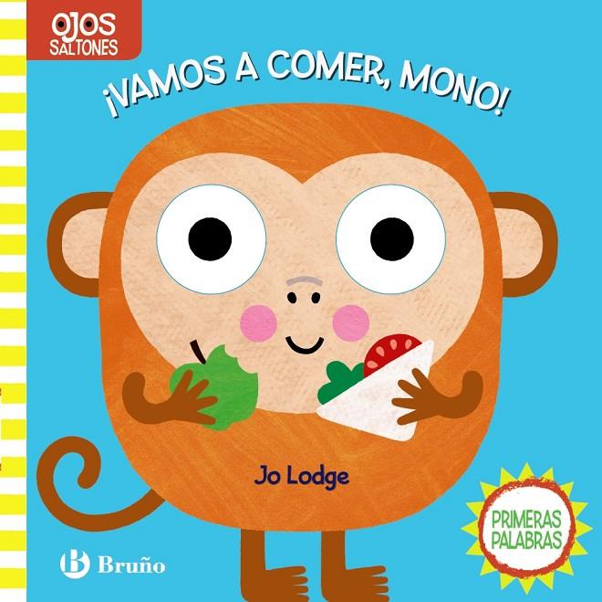 Ojos saltones. ¡Vamos a comer, Mono! | 9788469627921 | VV.AA. | Librería Castillón - Comprar libros online Aragón, Barbastro