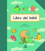 LIBRO DEL BEBE | 9788424635336 | FARRE, ANGELS | Librería Castillón - Comprar libros online Aragón, Barbastro