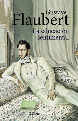 La educación sentimental | 9788491817758 | Flaubert, Gustave | Librería Castillón - Comprar libros online Aragón, Barbastro