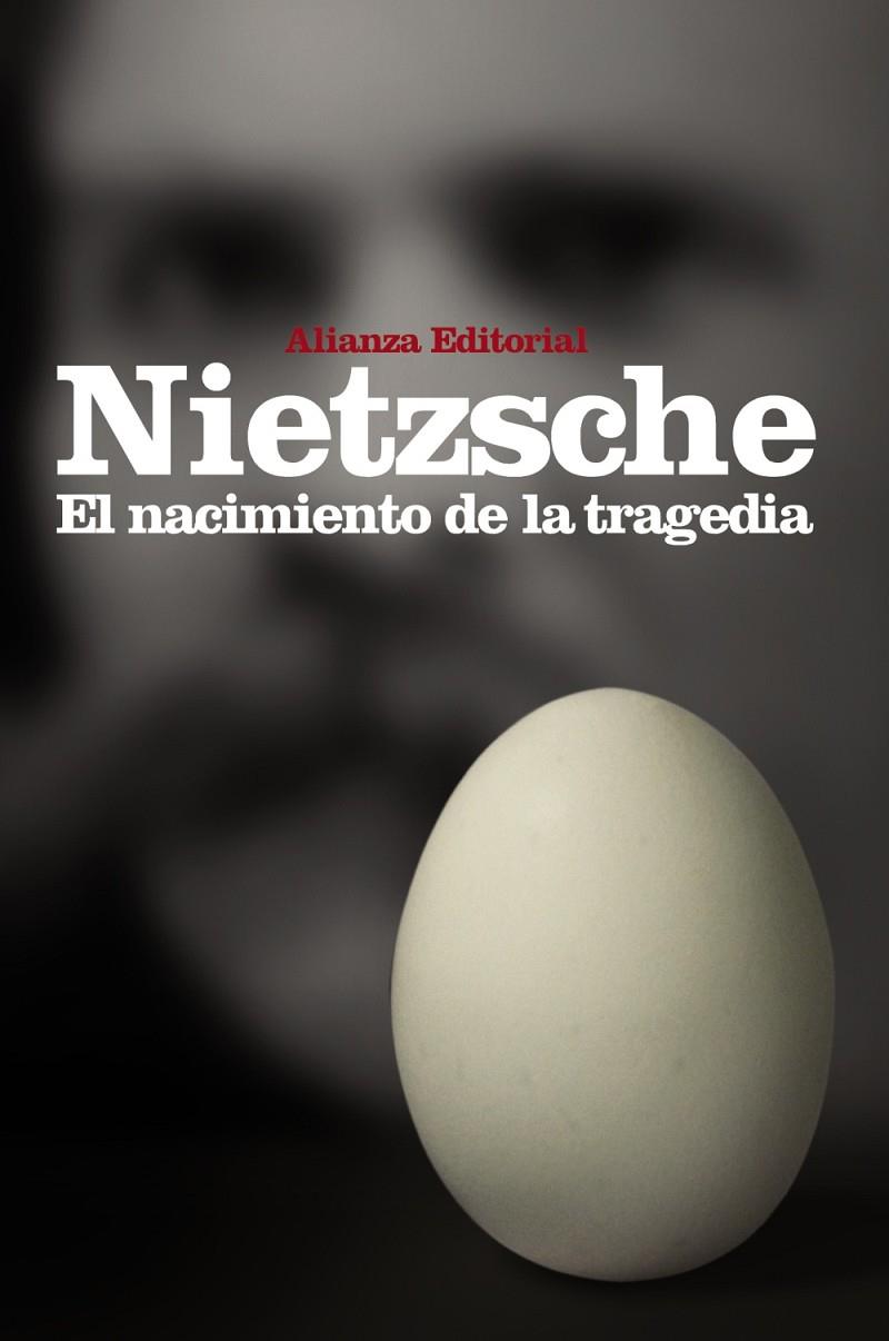 nacimiento de la tragedia, El - LB | 9788420671758 | Nietzsche, Friedrich | Librería Castillón - Comprar libros online Aragón, Barbastro