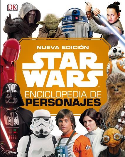 Star Wars Nueva enciclopedia de personajes 2019 | 9788491739708 | AA. VV. | Librería Castillón - Comprar libros online Aragón, Barbastro