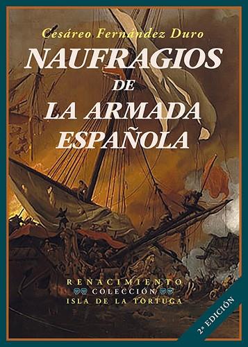 Naufragios de la Armada Española | 9788419231567 | Fernández Duro, Cesáreo | Librería Castillón - Comprar libros online Aragón, Barbastro