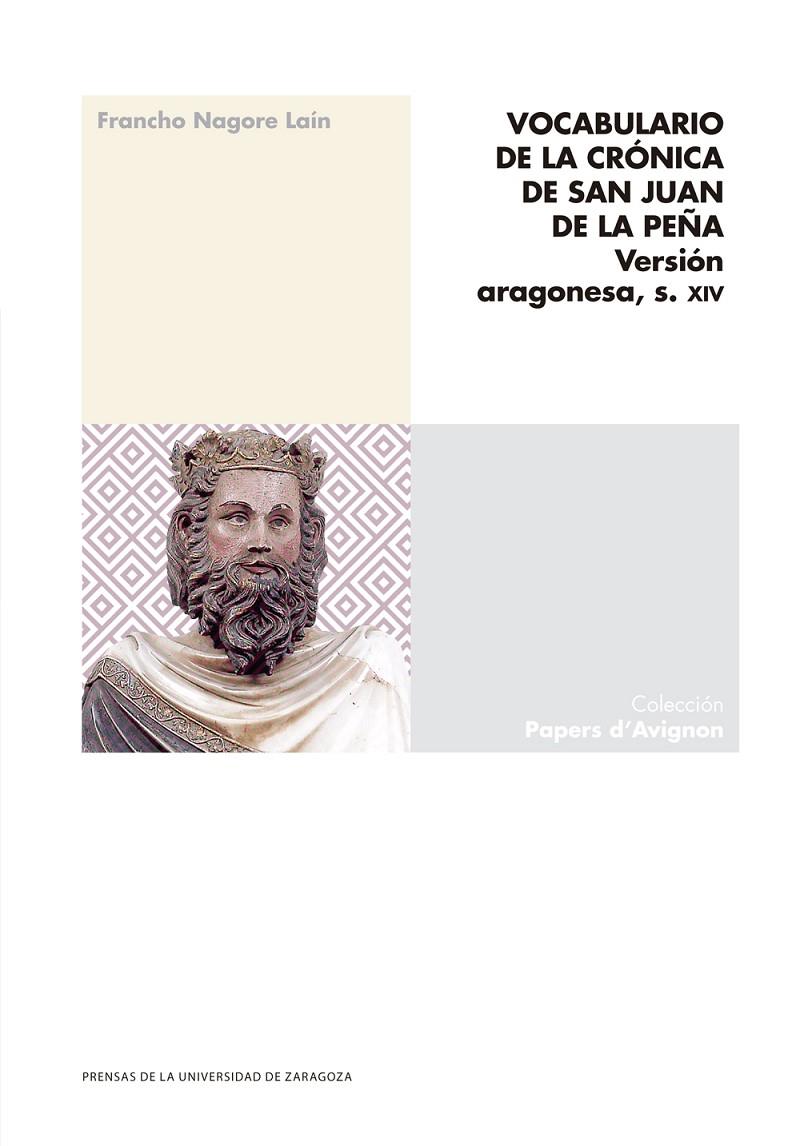 Vocabulario de la Crónica de San Juan de la Peña | 9788413403151 | Nagore Laín, Francho | Librería Castillón - Comprar libros online Aragón, Barbastro