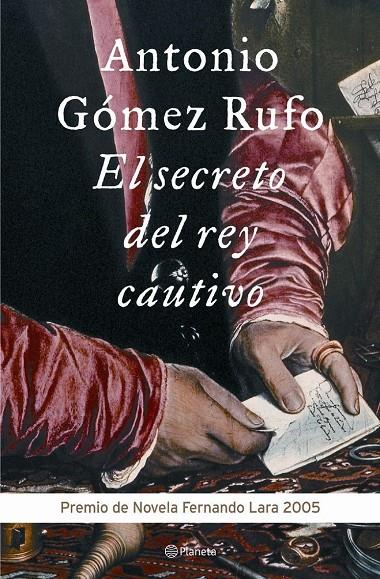 SECRETO DEL REY CAUTIVO, EL | 9788408060543 | GOMEZ RUFO, ANTONIO | Librería Castillón - Comprar libros online Aragón, Barbastro