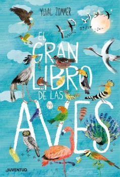 El gran libro de las aves | 9788426145833 | Zommer, Yuval | Librería Castillón - Comprar libros online Aragón, Barbastro