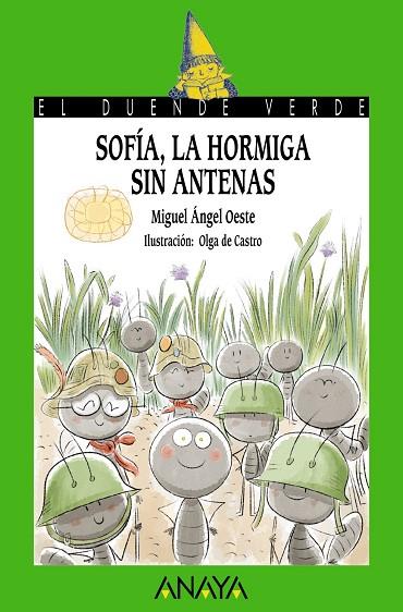 Sofía, la hormiga sin antenas | 9788469891247 | Oeste, Miguel Ángel | Librería Castillón - Comprar libros online Aragón, Barbastro